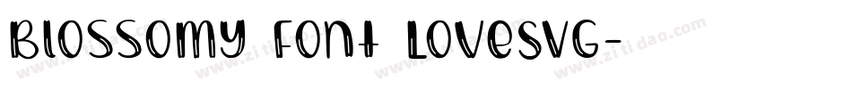 Blossomy Font LoveSVG字体转换
